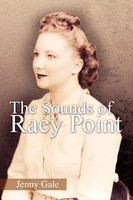Jenny Gale | The Sounds Of Racy Point | Taschenbuch | Englisch (2010) | Xlibris