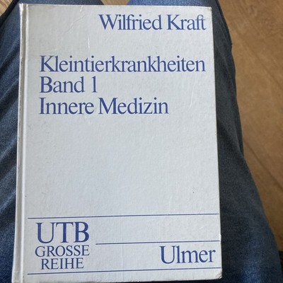 Kleintierkrankheiten Innere Medizin Bd 1 Prof. Wilfried Kraft  Tiermedizin  