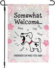 Funny Dog Garden Flag Somewhat Welcome - Farmhouse Outdoor Yard Decoration -...