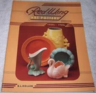 Redwing Art Pottery: Identification & Value Guide 1920s - 1960s B. L. Dollen pb