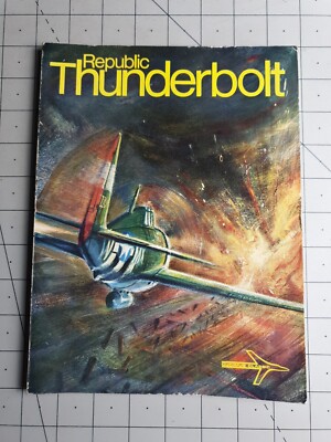 Republic Thunderbolt Roger Freeman Vintage Paperback Book