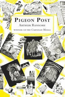 PIGEON POST by Arthur Ransome