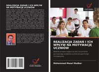 Mohammad Masel Madbar | Realizacja Zada¿ I Ich Wp¿Yw Na Motywacj¿ UczniÓW | Buch