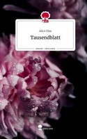 Tausendblatt. Life Is A Story - Story.One Alice Dias