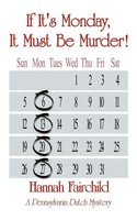 Hannah Fairchild | If It's Monday, It Must Be Murder! | Taschenbuch | Englisch