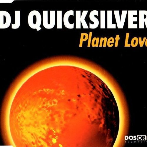 DJ Quicksilver Planet Love (CD)