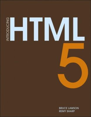 Introducing HTML5 (Voices That Matter) by Sharp, Remy Paperback / softback Book