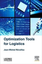 Optimization Tools for Logistics by Jean-Mich...