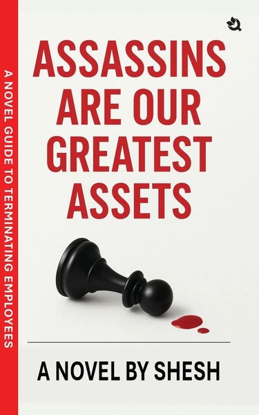 Assassins Are Our Greatest Assets A Dark Gripping Crime Thriller Corporate...-image