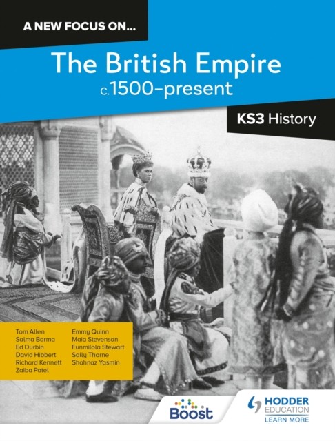 British Empire 1500-present Ks3 History