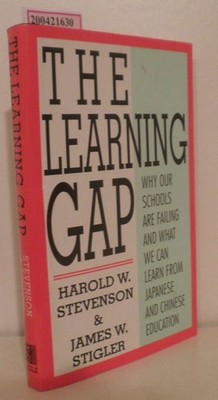 The Learning Gap Why Our Schools Are Failing and What We Can Learn from Japanese