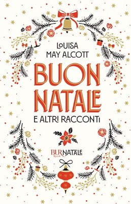 Buch - Louisa May Alcott - Frohe Weihnachten und andere Geschichten - Rizzoli