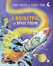 A ROCKETFUL OF SPACE POEMS By John Foster & Korky Paul - Hardcover **Mint**