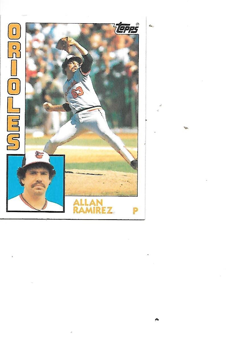 Allan Ramirez 1984 Topps Baseball Rookie Card #347 Baltimore Orioles