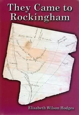 They Came to Rockingham