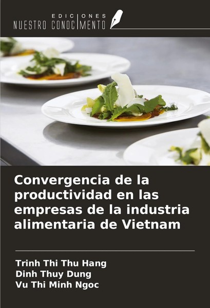 Trinh Thi Thu Hang (U. A.) | Convergencia De La Productividad En Las Empresas...-image