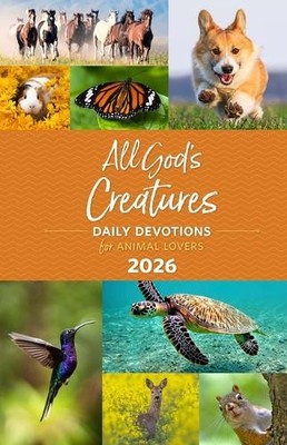 Guideposts All God's Creatures 2026 (Gebundene Ausgabe)