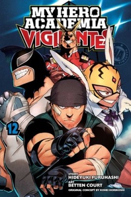 My Hero Academia: Vigilantes, Vol. 12, Volume 12 by Hideyuki Furuhashi