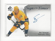 2021-22 SP Authentic Sign of the Times Eeli Tolvanen AUTOGRAPH Predators