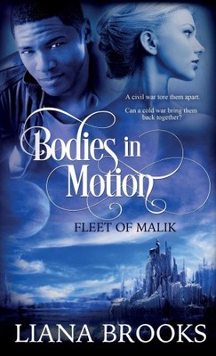Bodies In Motion by Brooks, Liana