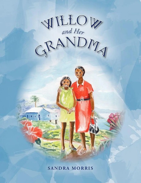 Sandra Morris | Willow And Her Grandma | Taschenbuch | Englisch (2011) | Xlibris-image