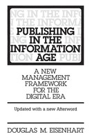 Douglas Eisenhart | Publishing In The Information Age | Taschenbuch | Englisch