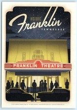 FRANKLIN, Tennessee TN ~ Art Deco FRANKLIN THEATRE 4"x6" ~ 2011 Modern Postcard