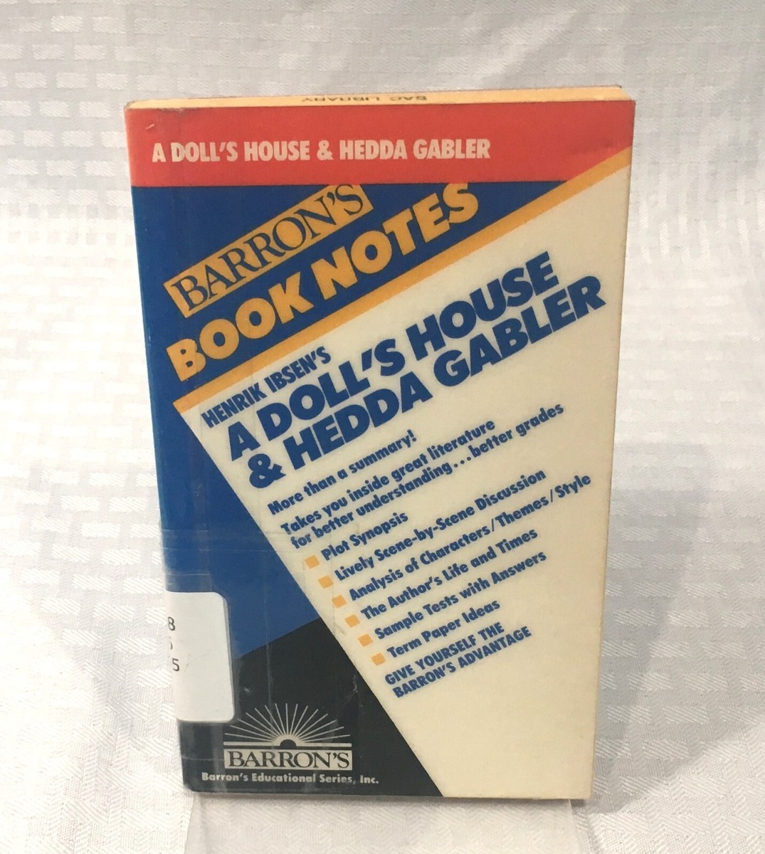 BARRON'S BOOK NOTES HENRIK IBSEN'S A DOLL'S HOUSE HEDDA GABLER