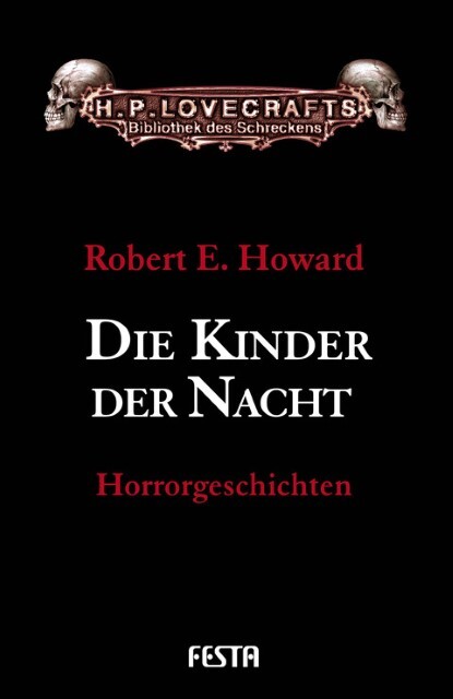 Thumbnail - Robert E. Howard / Die Kinder Der Nacht9783865523181