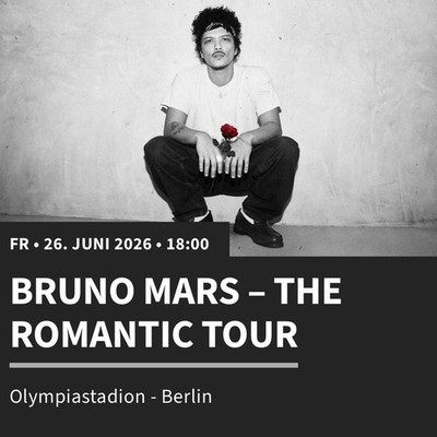 2 Tickets für Bruno Mars   Berlin   Freitag, 26.06.2026