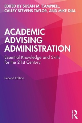 Calley Stevens Taylor Academic Advising Administration (Paperback)