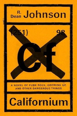 R. Dean Johnson Californium (Taschenbuch) (US IMPORT)