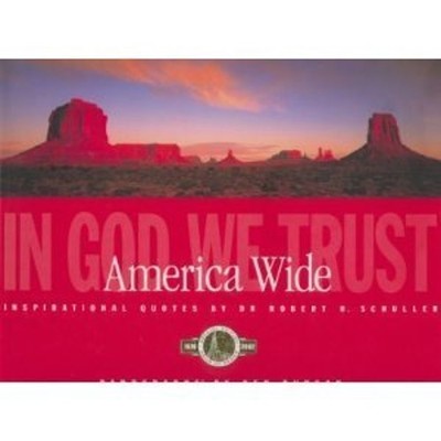 America Wide : In God We Trust Robert Schuller