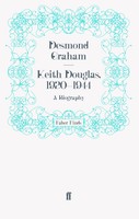 Keith Douglas, 1920-1944 Dr Desmond Graham Taschenbuch 316 S. Englisch 2011