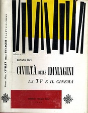 Civiltà Delle Immagini. LA TV E IL CINEMA. 1957. .