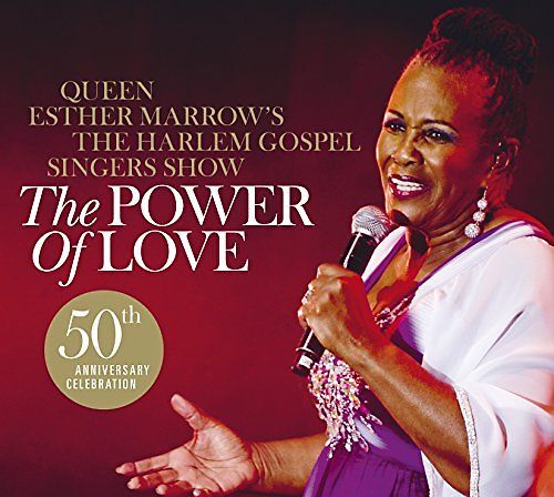 Queen Esther Marrow's The Harlem Gospel Singers Show - The Power of Love - Bild 1 von 1