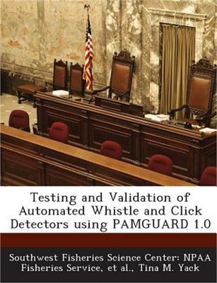 Testing and Validation of Automated Whistle and Click Detectors Using Pamguard 1