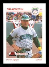 1991 Line Drive AAA Denver Zephyrs 145 Tim McIntosh BXCP30