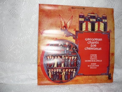 GREGORIAN CHANTS FOR CHRISTMAS Choir of the Vienna Hofburgkapelle