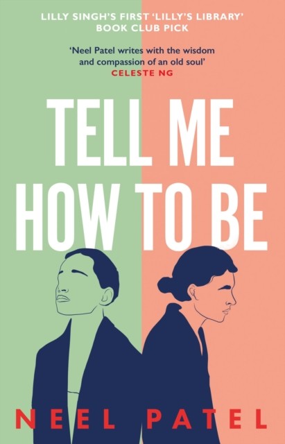 Tell Me How to Be by Neel Patel (Paperback Book)
