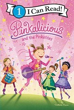 Pinkalicious and the Pinkettes I Can Read Level 1 - Hardcover - VERY GOOD