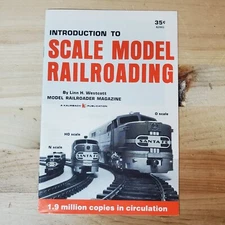 Introduction to Scale Model Railroading by Linn Westcott (1981 Kalmbach Pub.)