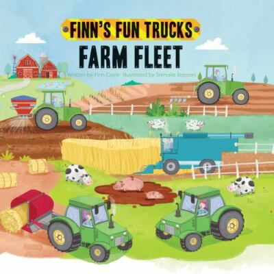 #ad #ad Farm Fleet; Finn#x27;s Fun Trucks 148671577X paperback Finn Coyle $4.56