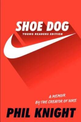 Shoe Dog: Young Readers Edition - Hardcover By Knight, Phil - VERY GOOD