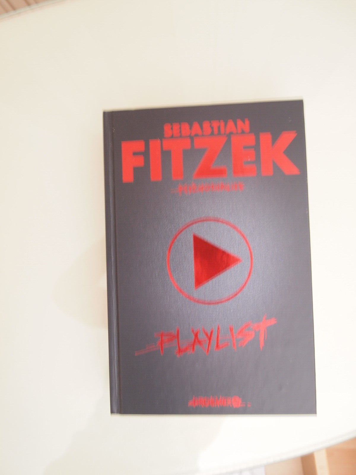 Thumbnail - Playlist Von Sebastian Fitzek (2021, Gebundene Ausgabe)