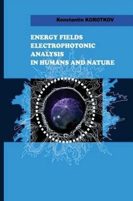 Konstantin G Ko Energy Fields Electrophotonic Analysis (Taschenbuch) (US IMPORT)
