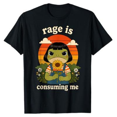 Funny Frog Graphic Tee Rage is Consuming Me Sarcastic Meme Sweatshirt T-shirt