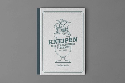 Kneipen der Stralsunder Altstadt | 1332 - 2023 | Steffen Melle | Buch | Deutsch