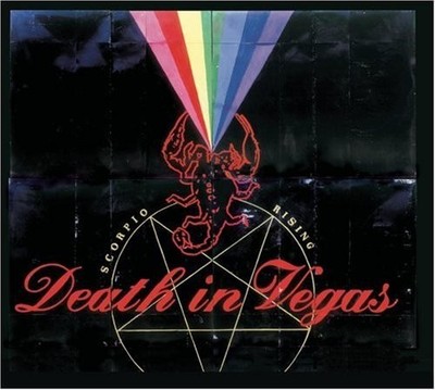 Scorpio Rising, Death In Vegas, Very Good