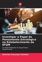 Rohollah Eskandari Dehdezi | Investigar O Papel Do Pensamento EstratéGico No...